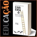 Lançamento do livro Universidade Inacabada - Razão e Precariedade